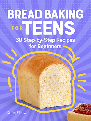 cover image of Bread Baking for Teens